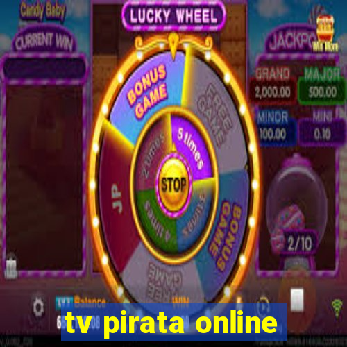 tv pirata online